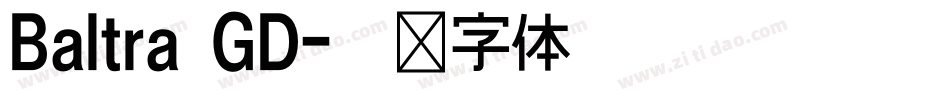 Baltra GD字体转换